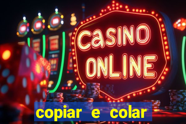 copiar e colar impulse inc